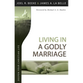 Living in a Godly Marriage