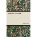 Symbolism and Belief