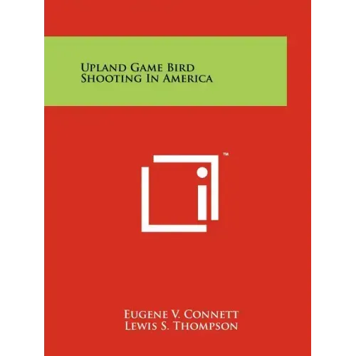 Upland Game Bird Shooting In America