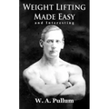 Weightlifting Made Easy and Interesting