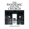 The Pandemic and the Church