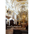 Vita Communis: The Common Life of the Secular Clergy