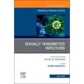 Sexually Transmitted Infections, an Issue of Infectious Disease Clinics of North America: Volume 37-2