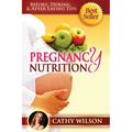 Pregnancy Nutrition: Before, During, & After Eating Tips