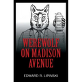 Werewolf On Madison Avenue