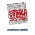 Dictaduras de crimen organizado en Las Américas