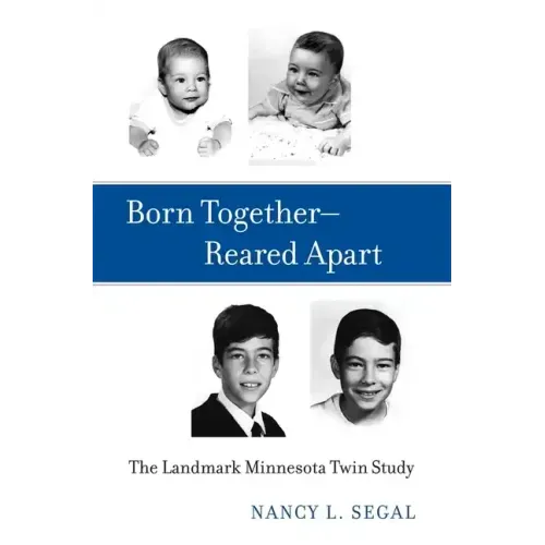 Born Together-Reared Apart