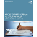 Applied Communication Research Methods: Getting Started as a Researcher