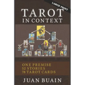 Tarot in Context (Large Print): Learn Tarot Cards Contextually Through Stories