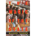 The Magic of the State