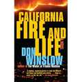 California Fire and Life: A Suspense Thriller