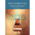 Sweet Mysteries of Life