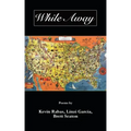 While Away