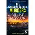 THE LANGSTONE HARBOUR MURDERS a gripping crime thriller full of twists