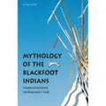 Mythology of the Blackfoot Indians