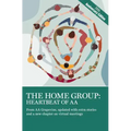 The Home Group: Heartbeat of AA: The 30th Anniversary Edition