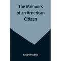 The Memoirs of an American Citizen