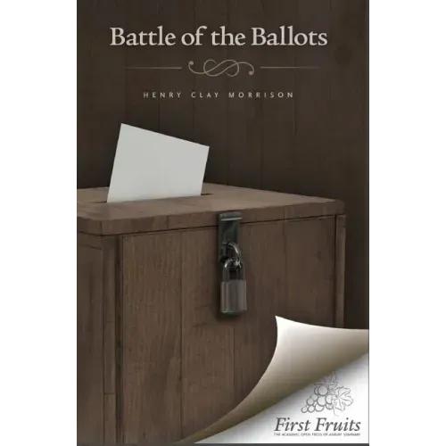 The Battle of the Ballots