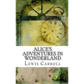 Alice's Adventures In Wonderland: Academic Edition
