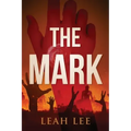 The Mark: The End of the World
