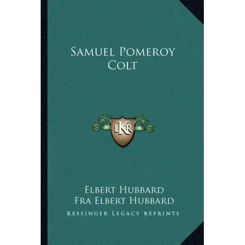 Samuel Pomeroy Colt