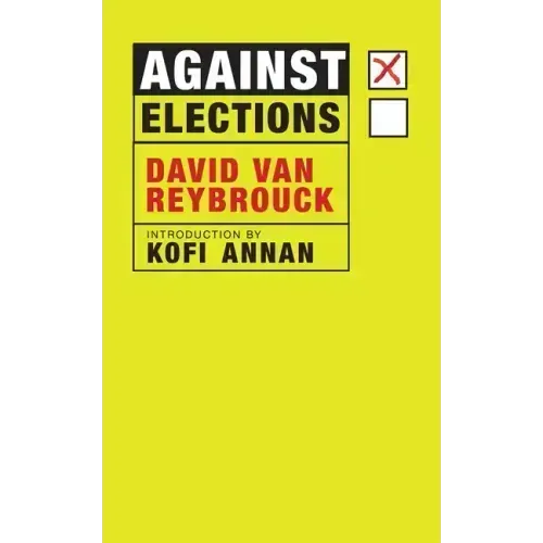 Against Elections