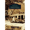 Dateline Greensboro: The Piedmont and Beyond