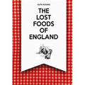 The Lost Foods of England