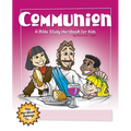 Communion: A Bible Study Wordbook for Kids
