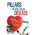 Pillars of Health Heart Disease