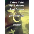 Tales Told By Balebos And Gusan