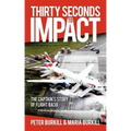 Thirty Seconds to Impact