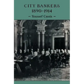 City Bankers, 1890 1914