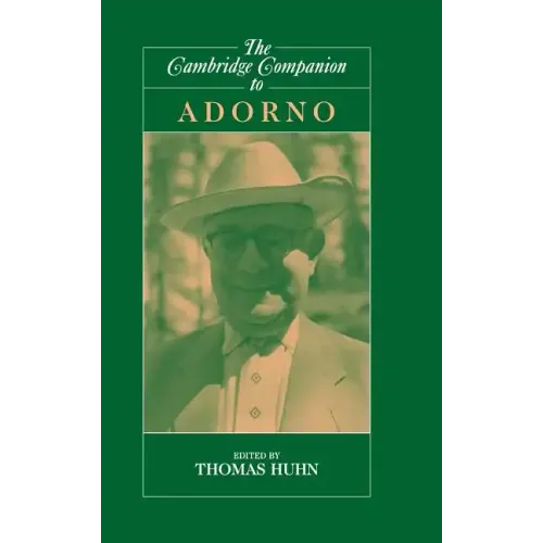 The Cambridge Companion to Adorno