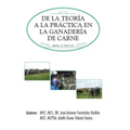 de La Teoria a la Practica En La Ganaderia de Carne: Manual de Practicas