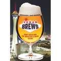 Vegas Brews: Craft Beer and the Birth of a Local Scene