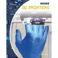 Inside 3D Printers