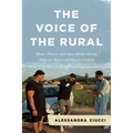 The Voice of the Rural: Music, Poetry, and Masculinity among Migrant Moroccan Men in Umbria