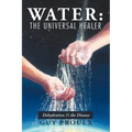 Water: The Universal Healer