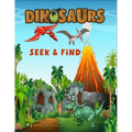 Dinosaurs seek & find: Hidden picture book for kids