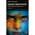 Human Trafficking: Interdisciplinary Perspectives