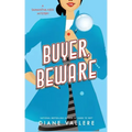 Buyer, Beware: A Killer Fashion Mystery