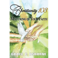 Christianity 103: Maturing in Your Faith
