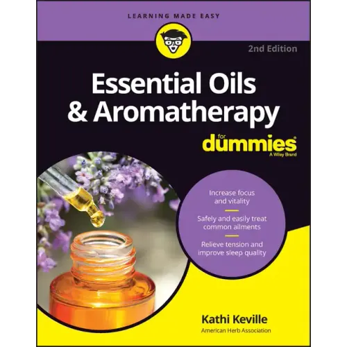 Essential Oils & Aromatherapy for Dummies