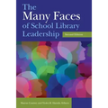 The Many Faces of School Library Leadership