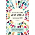 Interpreting Your World