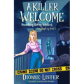 A Killer Welcome