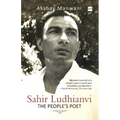 Sahir Ludhianvi - The People's Poet