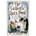 The Catholic Quiz Book