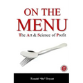 On the Menu: The Art & Science of Profit
